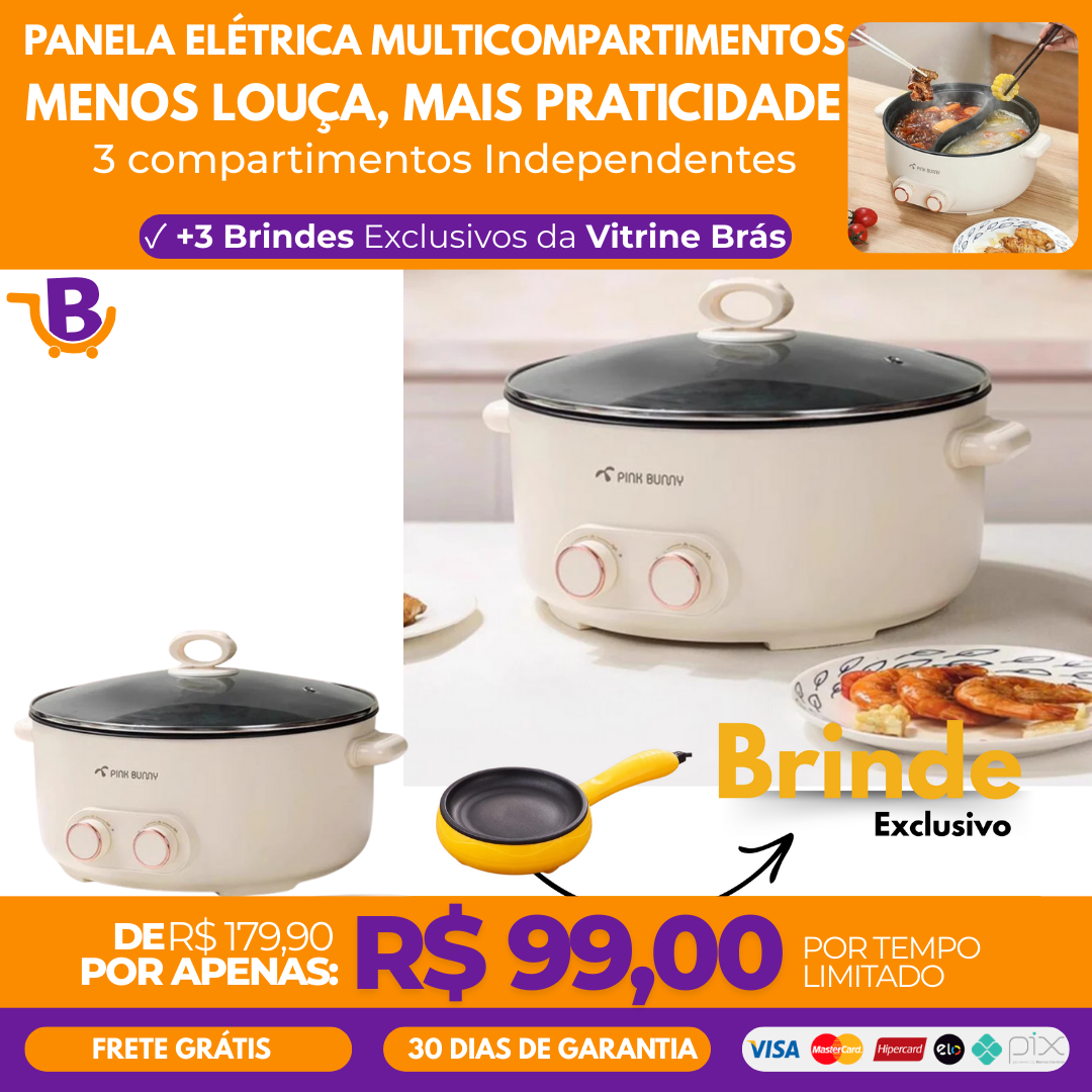 Panela Elétrica Multicompartimentos 2 em 1 + Brinde Limitado
